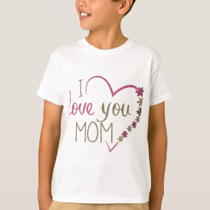 Love Mum Mothers Day Heart T-Shirt