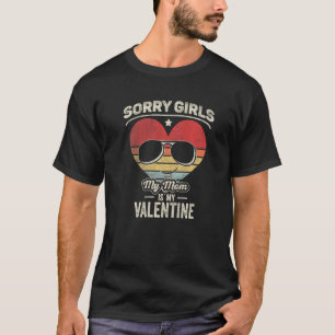 Love Mum Vintage Retro Sorry Girls My Mum Is My Va T-Shirt