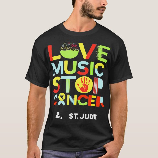 Love Music Stop Cancer St fathers day  T-Shirt (Front)