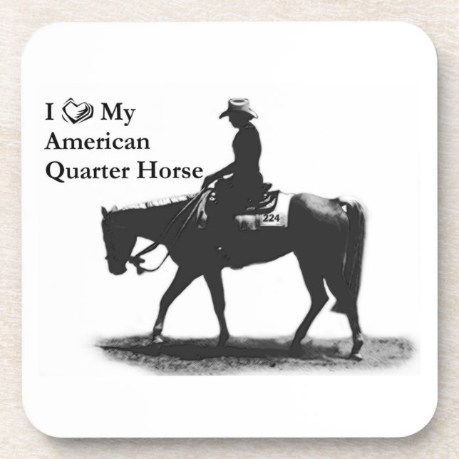 Love my American Quarter Horse coaster (Front)