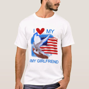 Love My Army Girlfriend T-shirts and Gifts