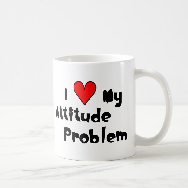 Love My Attitude Problem Coffee Mug (Right)
