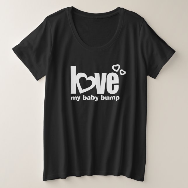Love my baby bump white out maternity tee (Design Front)