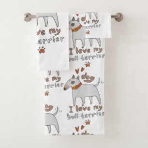 Love My Bull Terrier Bath Towel Set