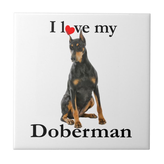 Love My Doberman Tile (Front)