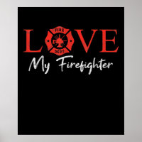 Love My Firefighter Fireman Wife Girlfriend Couple