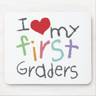 Love My First Graders Mouse Pad