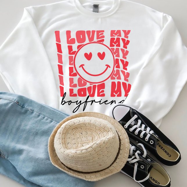Love My Girlfriend Sweatshirt, Positive Sweatshirt (Creator Uploaded)