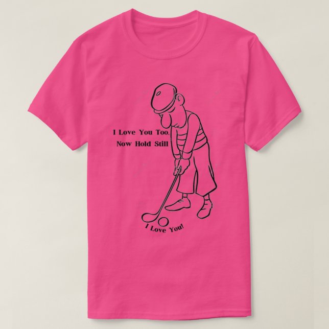 Love My Golf Ball T-Shirt (Design Front)