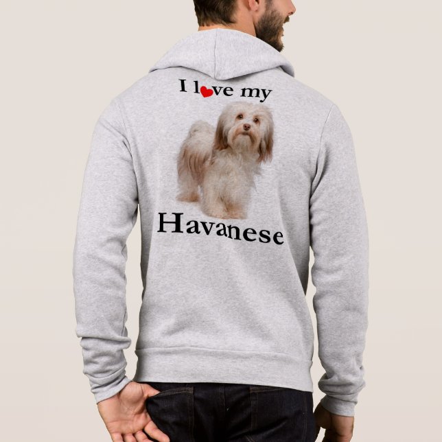 Love My Havanese Hoodie (Back)