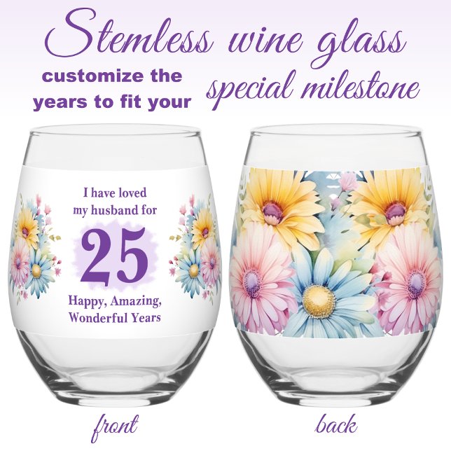 Love my husband 25th anniversary flowers purple stemless wine glass (Creator Uploaded)