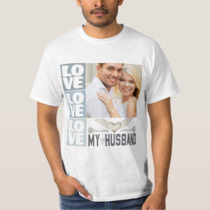 Love My Husband Heart Photo T-Shirt