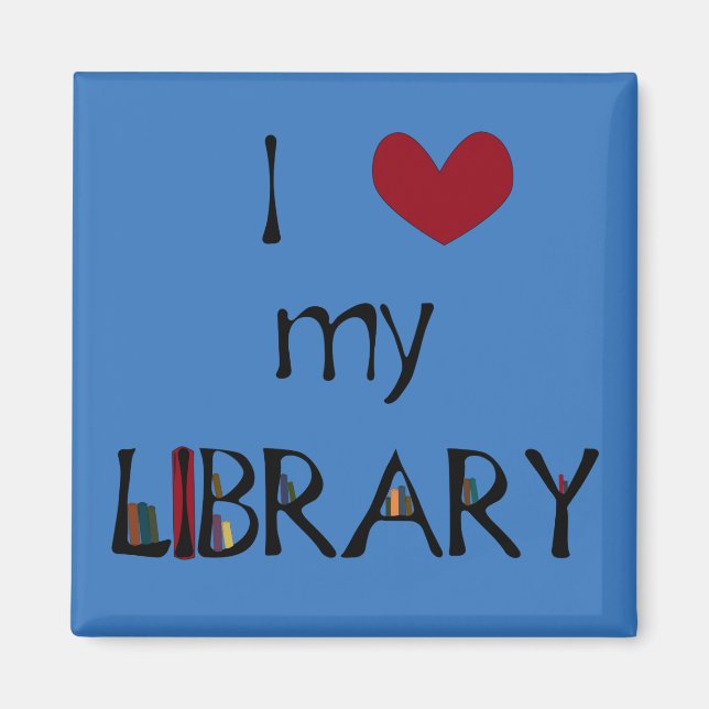 Love My Library - Change Colour Magnet (Front)