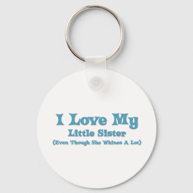 Love My Little Sister Key Ring (Front)