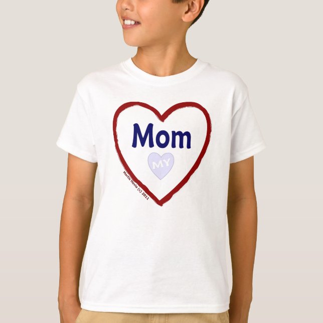 Love: My Mum - Shirt (Front)