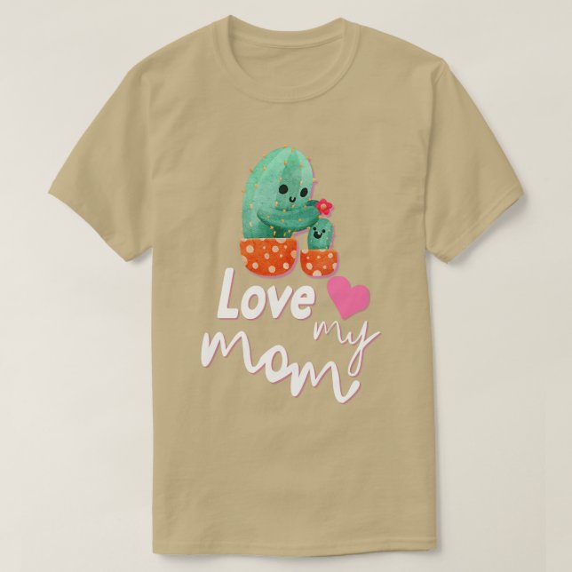 Love my mum  T-Shirt (Design Front)