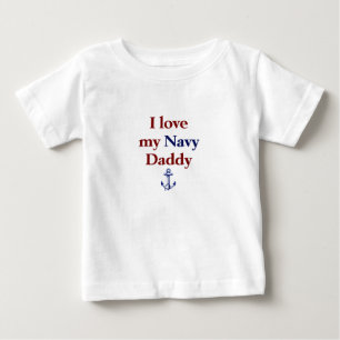 Love My Navy Daddy Baby T-Shirt