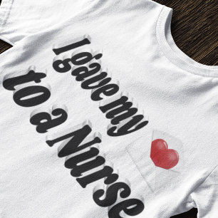 Love My Nurse T-Shirt