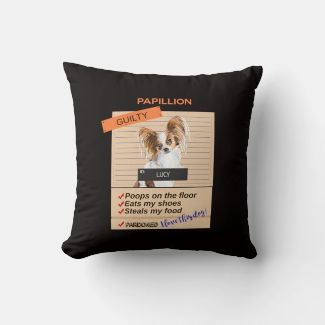 Love My Papillion Despite Bad Habits Funny        Cushion (Front)