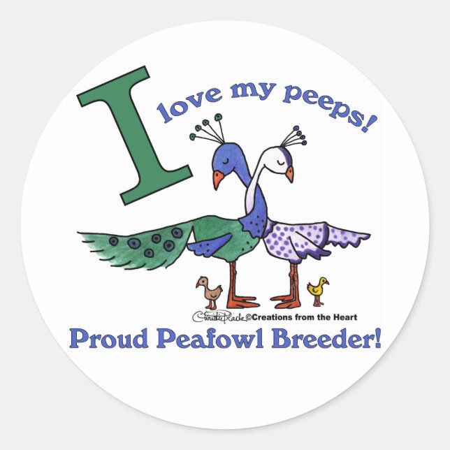 Love My Peeps-Breeders Classic Round Sticker (Front)