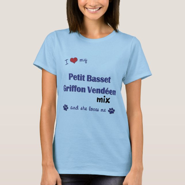 Love My Petit Basset Griffon Vendeen Mix (Female) T-Shirt (Front)
