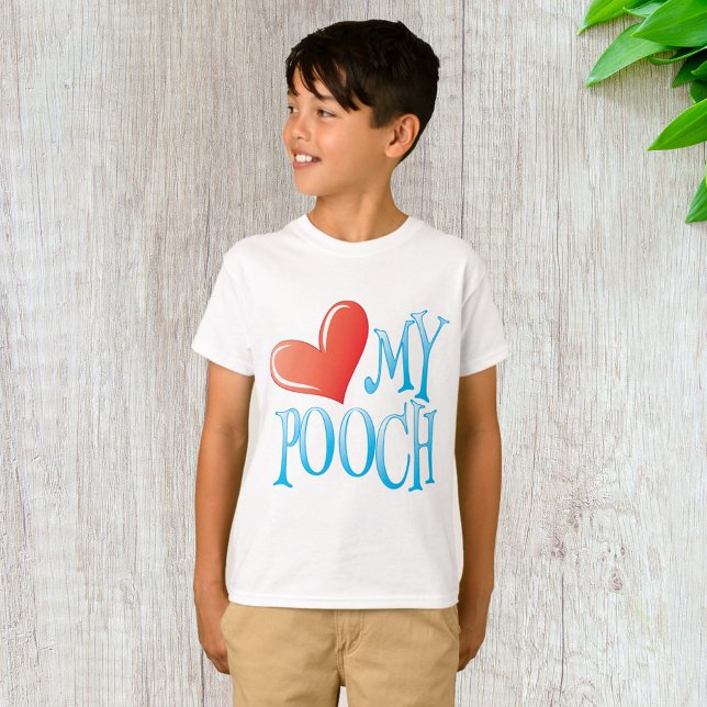 Love My Pooch T-Shirt (Creator Uploaded)
