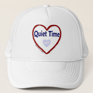 Love My Quiet Time Trucker Hat