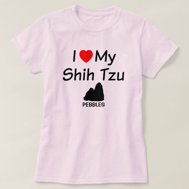 Love My Shih Tzu Dog T-Shirt (Design Front)