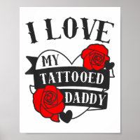 Love My Tattooed Daddy Saying _ Roses Tattoo Desig
