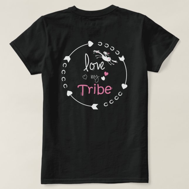 Love My Tribe T-Shirt (Design Back)