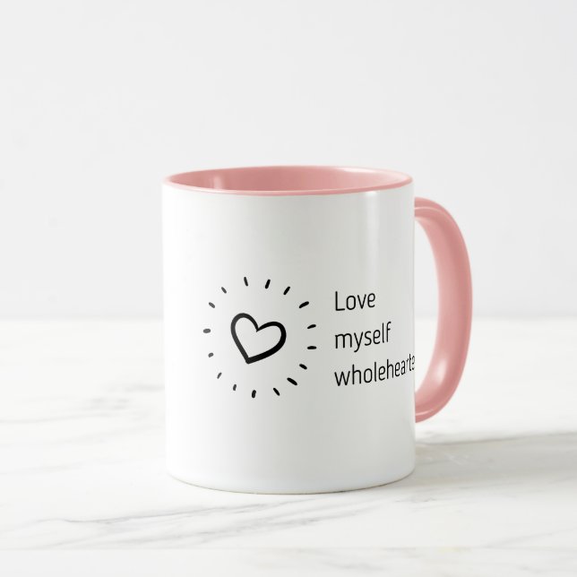 Love myself wholeheartedly  mug (Front Right)