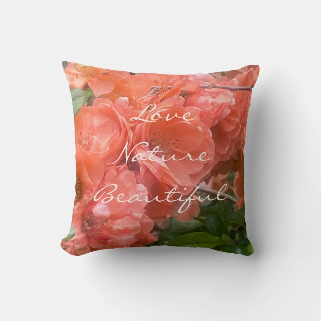 Love Nature Beautiful Quote Orange Flower  Cushion (Front)