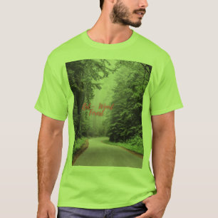 Love Nature Preservation– “Red Wood Forest” T-Shirt