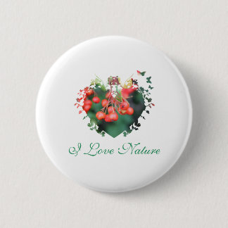 love nature,red berries,green,heart shape frame 6 cm round badge
