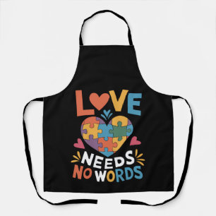 Love Needs No Words Autism Awareness Apron