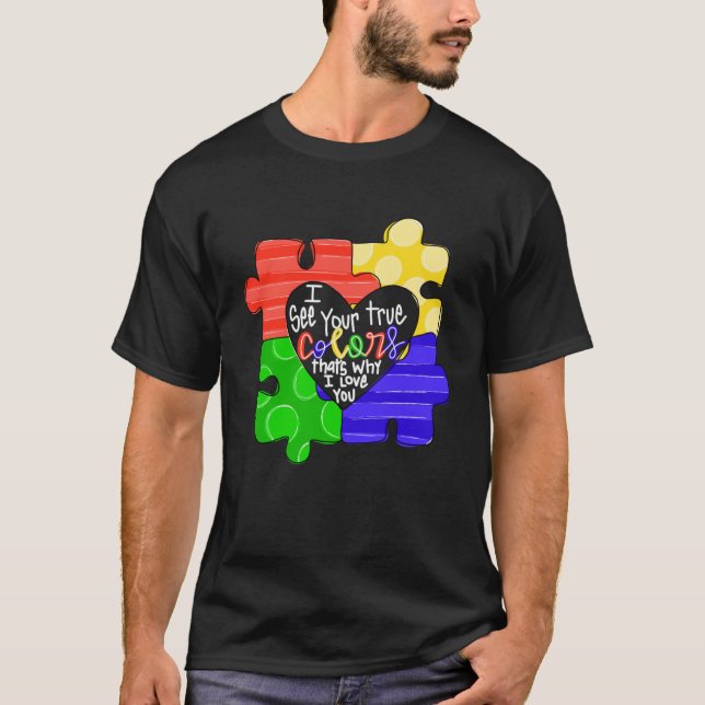 Love Needs No Words Autism Awareness Puzzle Piece  T-Shirt (Front)