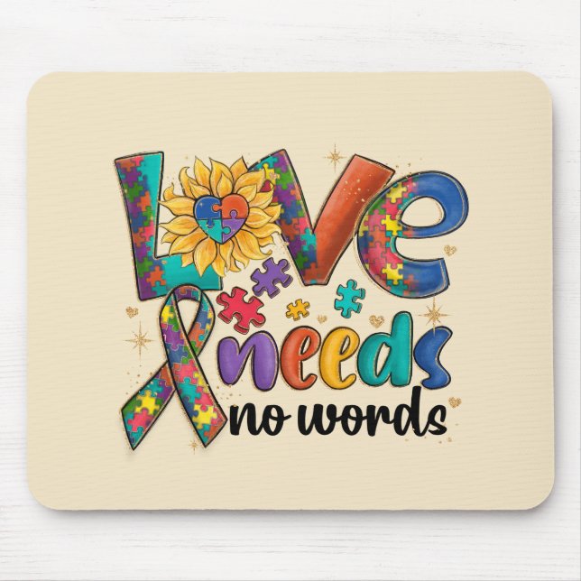 Love Needs No Words - Autism Awareness Sunflower Mouse Pad (Front)