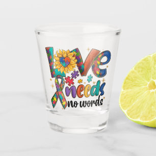 Love Needs No Words - Autism Awareness Sunflower Shot Glass