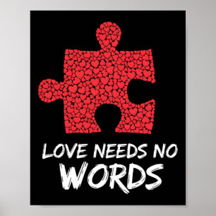 Love Needs No Words Puzzle Heart Design Poster