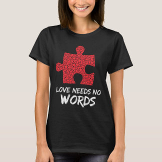 Love Needs No Words Puzzle Heart Design T-Shirt