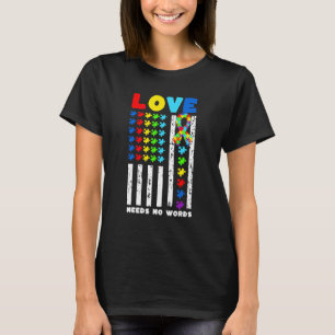 Love Needs No Words Us American Flag Autism Puzzle T-Shirt