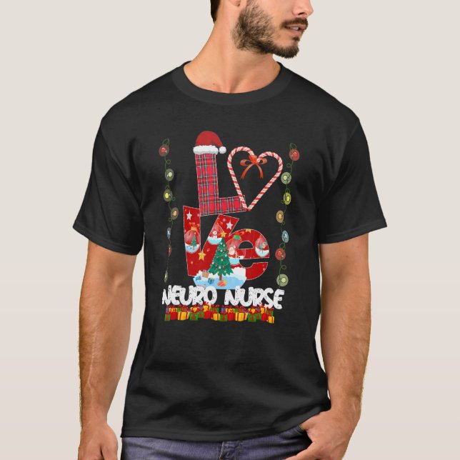 Love Neuro Nurse Santa Hat Candy Xmas Pajama T-Shirt (Front)