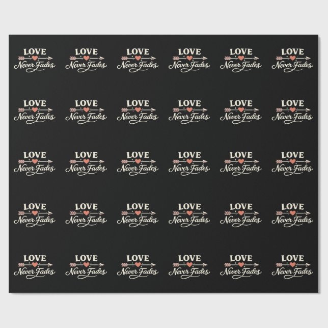 Love Never Fades Right Pointing Matching Couple Wrapping Paper (Flat)