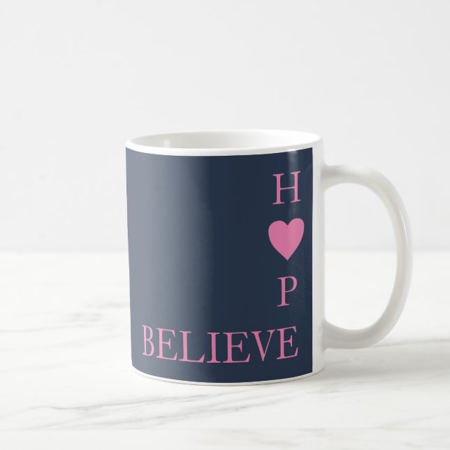 Love Never Fails | 1 Corinthians 13 | Hope Believe Coffee Mug (Right)