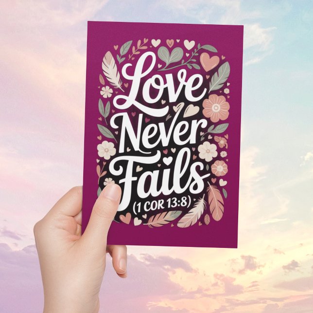 Love Never Fails Christian Valentines Day Card (Creator Uploaded)