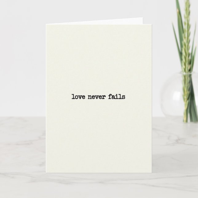 Love Never Fails Encouragement Card (Front)