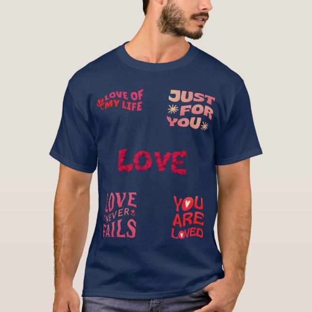 Love never fails Love typography boy T-Shirt (Front)