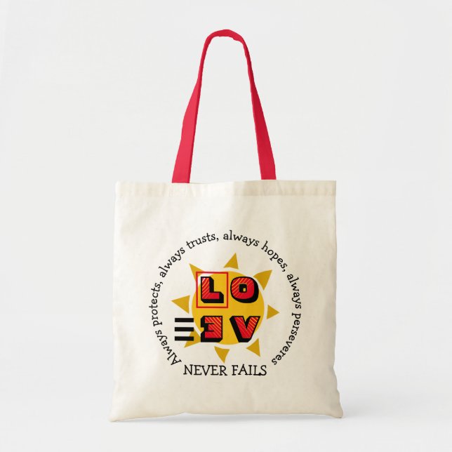 LOVE NEVER FAILS | Modern Colourful | 1 Cor 13 Tote Bag (Front)
