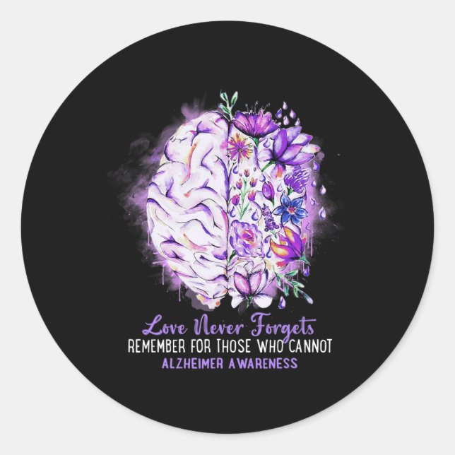 Love Never Forgets Alzheimer's Awareness Brain Dis Classic Round Sticker (Front)