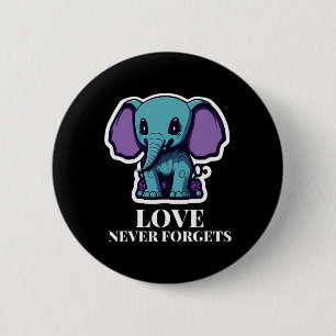 Love Never Forgets Elephant For Girls Heimerheimer 6 Cm Round Badge